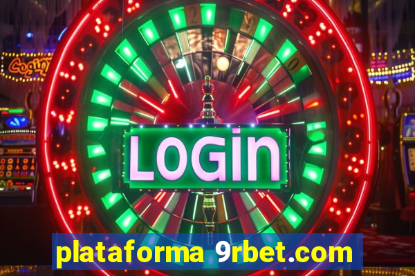 plataforma 9rbet.com